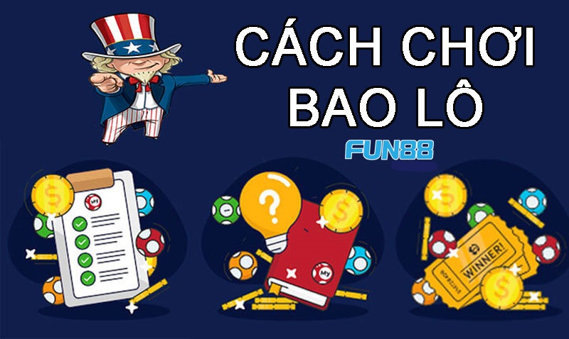 Cách chơi bao lô